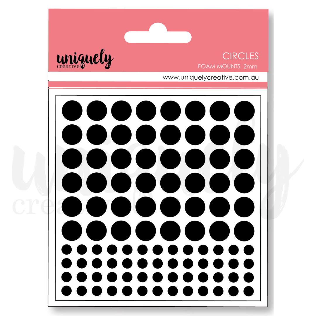 UNIQUELY CREATIVE - FOAM MOUNTS CIRCLES
