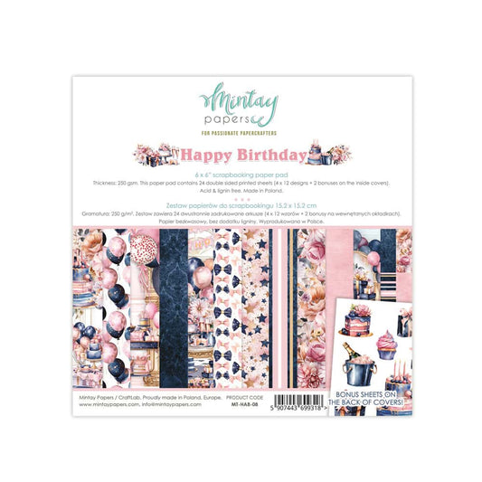 Mintay  - 6 X 6  Paper Pad - Happy Birthday