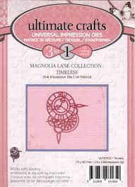ULTIMATE CRAFTS - MAGNOLIA LANE COLLECTION - TIMELESS - ONE IMPRESSION DIE